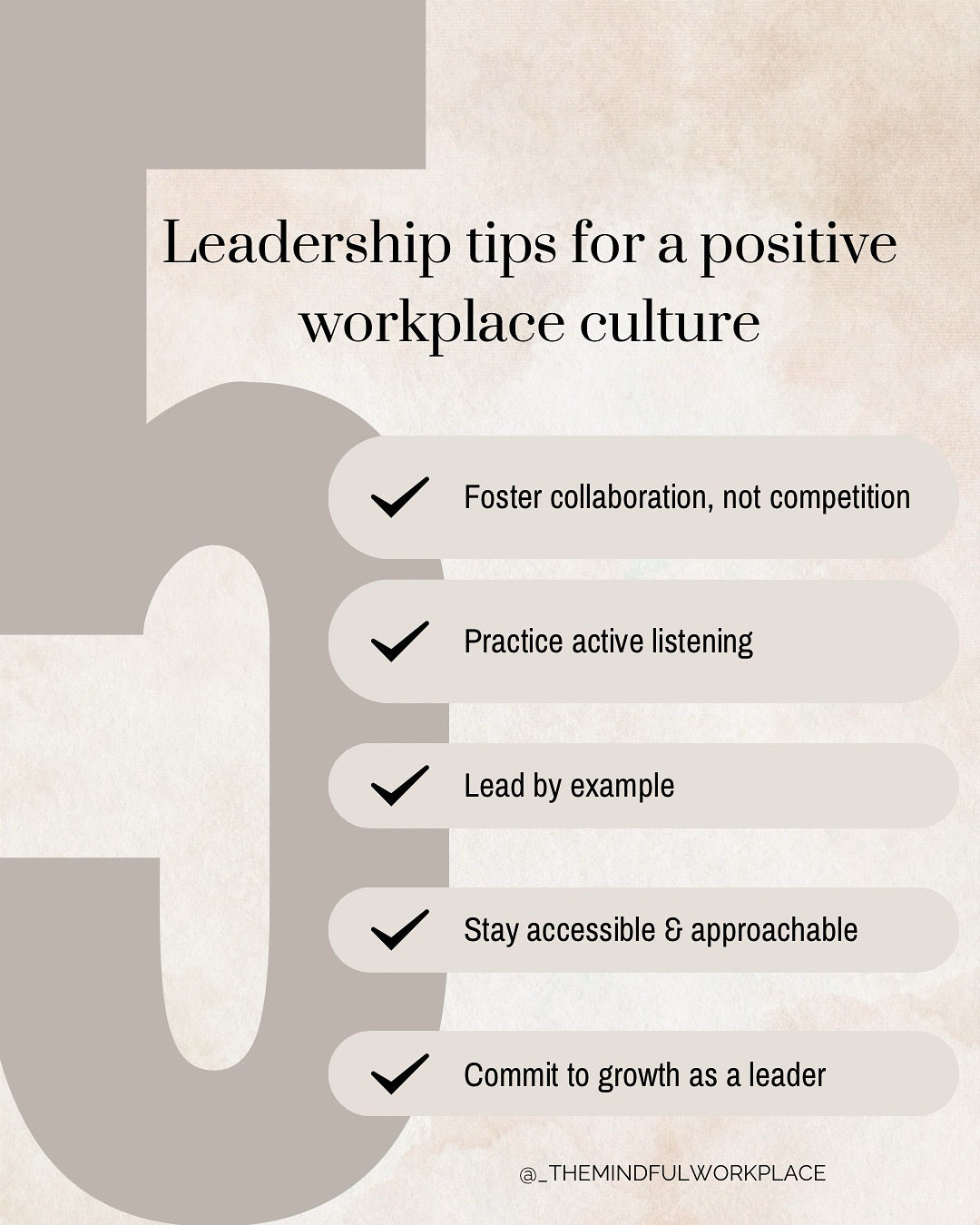 Leadership Tips for a Positive Workplace Culture