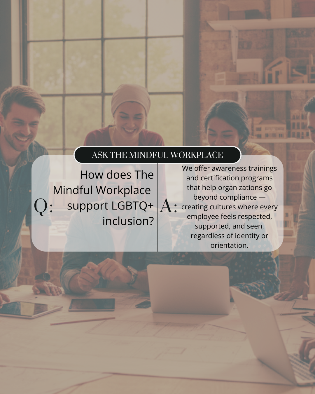 Building Inclusive Workplaces: How LGBTQ+ Inclusion Strengthens Organizational Culture