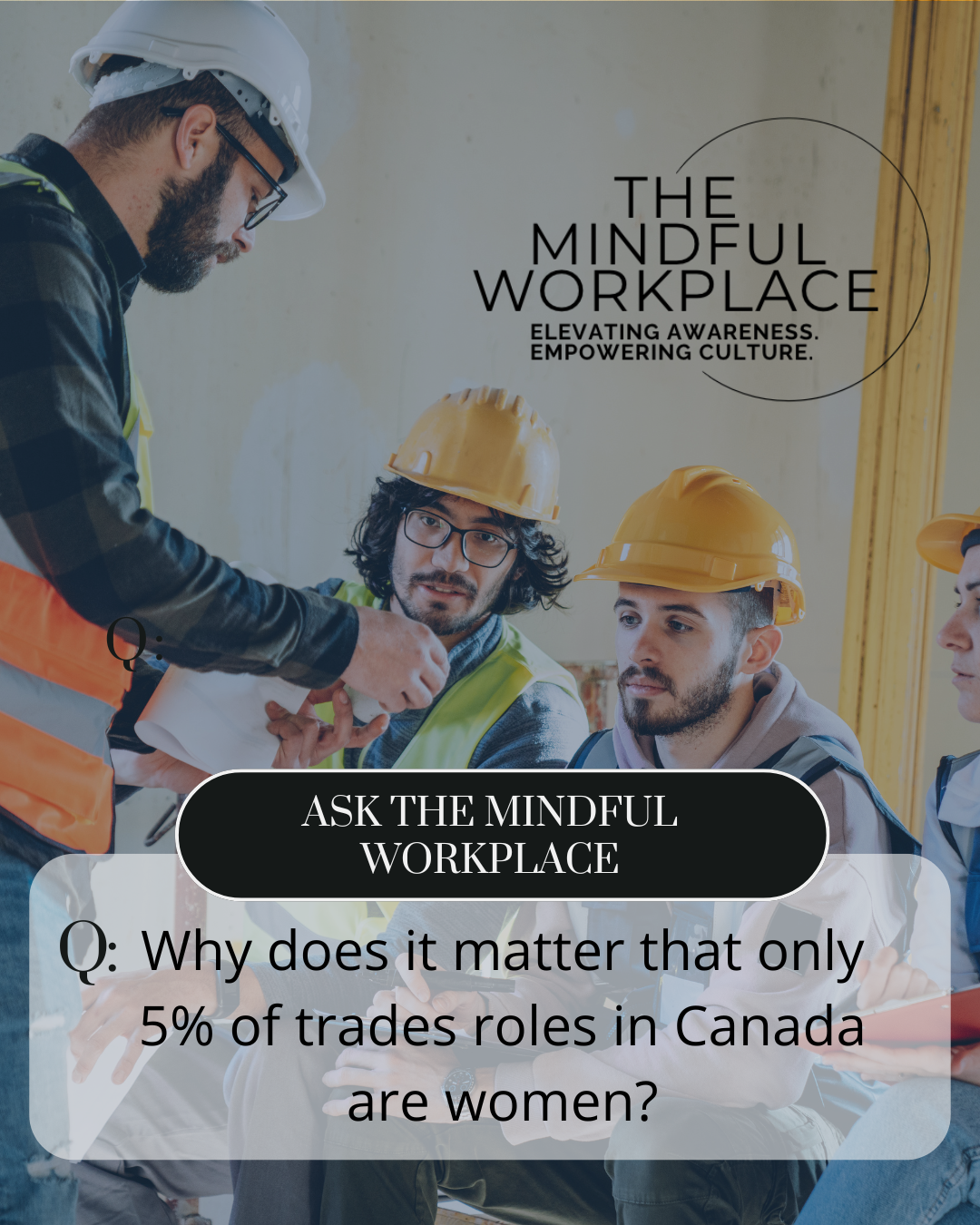 Why Awareness Matters When Only 5% of Trades Roles Are Held by Women